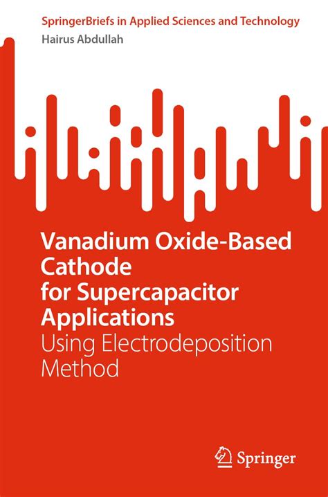 Vanadium Oxide-based Cathode for Supercapacitor Applications: Using ...