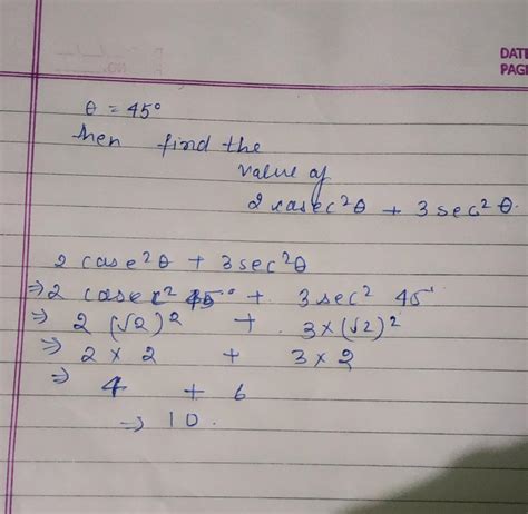 If theta is equal to 45 degree then find the value of 2 cosec square ...