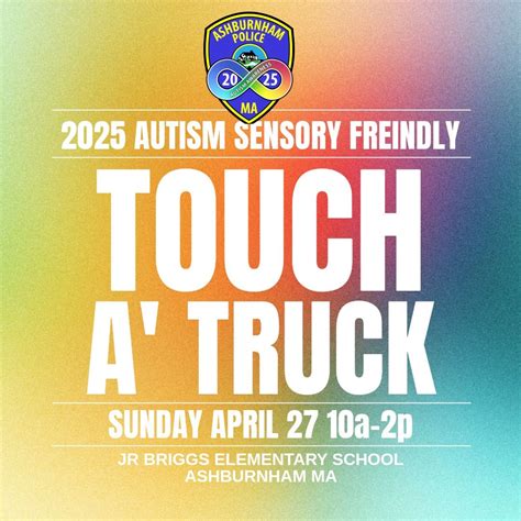 2025 Autism Sensory Friendly Touch A Truck , JR Briggs Elementary ...