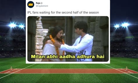 IPL 2021 To Resume In UAE, Memes Erupt On Cricket Twitter - Culture