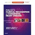 Buy Perloff's Clinical Recognition of Congenital Heart Disease: Expert ...