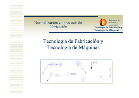 Aspectos tecnológicos en la fabricación