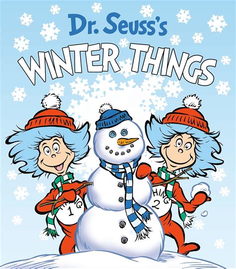 Dr. Seuss's Winter Things: A Novel (Dr. Seuss's Things Board Books ...