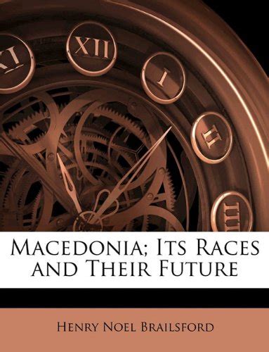 Macedonia; Its Races and Their Future : Amazon.in: Books