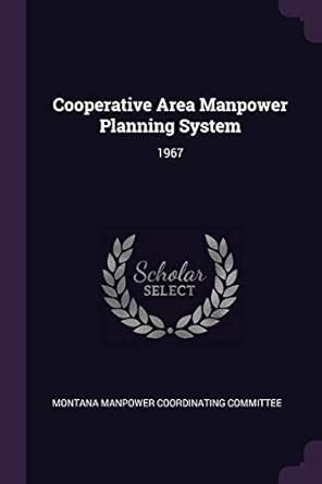 Buy Cooperative Area Manpower Planning System: 1967 Book Online at Low ...