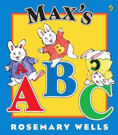 Amazon.com: Max's ABC (Max and Ruby): 9780142411728: Wells, Rosemary: Books