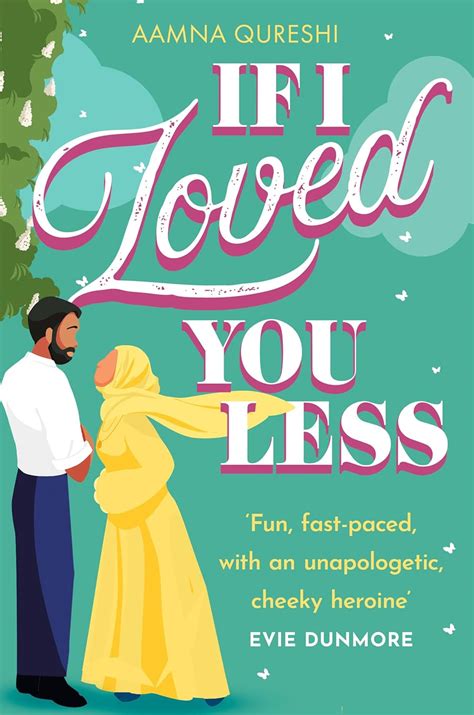 If I Loved You Less: A modern twist on a Jane Austen classic, perfect ...