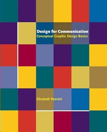 Design for Communication: Conceptual Graphic Design Basics eBook ...