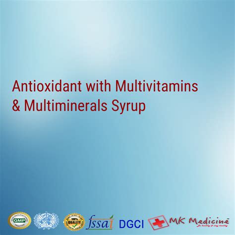 Antioxidant with Multivitamins & Multiminerals Syrup For PCD Franchise