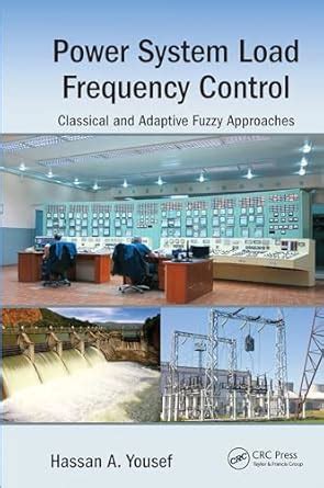 Power System Load Frequency Control: Classical and Adaptive Fuzzy ...