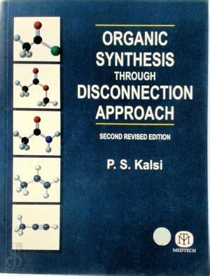Buy Organic Synthesis Through Disconnection Approach (Best Seller) Book ...