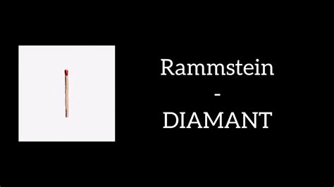 Rammstein - DIAMANT (Lyrics) black version - YouTube