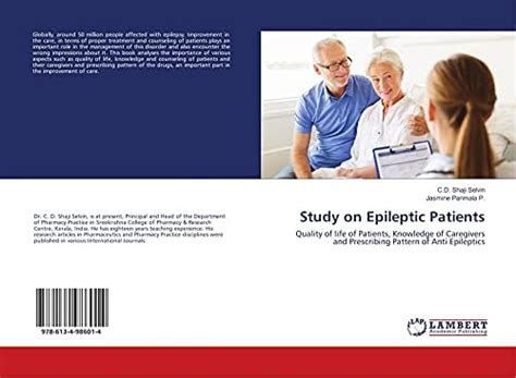 Study on Epileptic Patients: Quality of life of Patients, Knowledge of ...