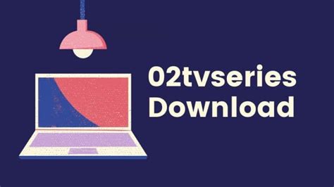 O2tvseries Free Download 的图像结果