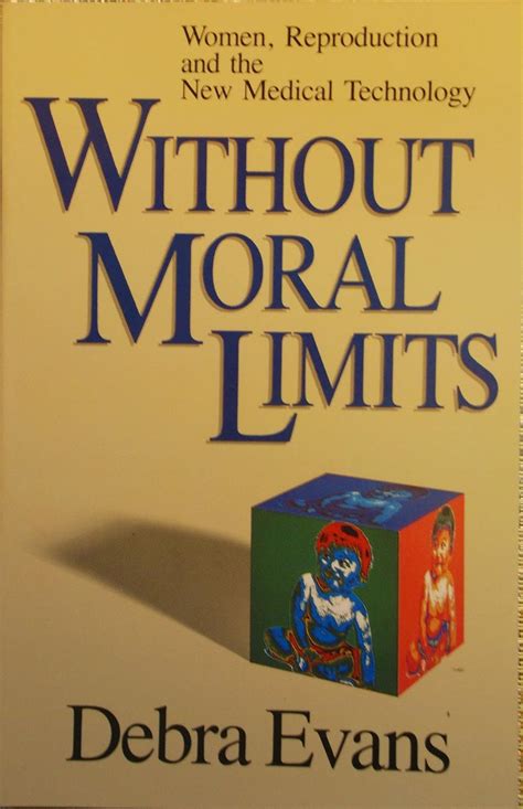 Buy Without Moral Limits: Women, Reproduction and the New Medical ...