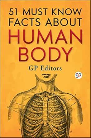 51 Must Know Facts About Human Body eBook : Editors, GP: Amazon.in ...
