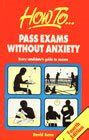 Buy Pass Exams without Anxiety Book Online at Low Prices in India ...