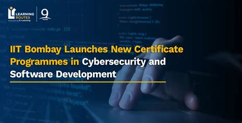 IIT Bombay Launches New Certificate Programmes in Cybersecurity and ...