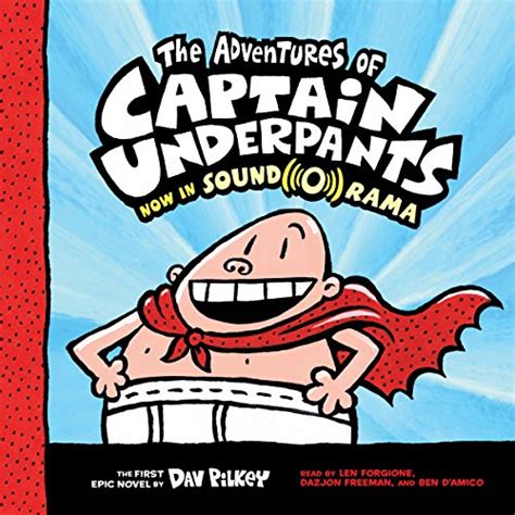 The Adventures of Captain Underpants: Captain Underpants, Book 1 (Audio ...