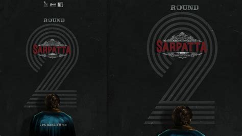 Sarpatta 2 : సూపర్ హిట్ సినిమాకు సీక్వెల్ ప్రకటించిన ఆర్య.. సార్పట్ట 2 ...