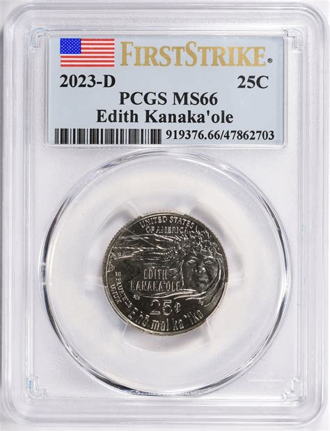 2023-D American Women Quarter Edith Kanaka'ole First Strike PCGS MS-66 ...