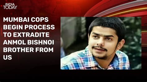 Mumbai Police begin extradition process to bring Lawrence Bishnoi's ...