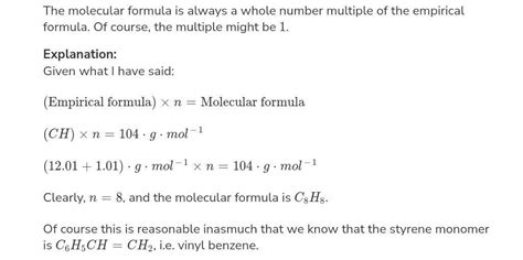 The empirical formula of styrene is ch the molar mass of stering is 104 ...