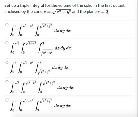 Solved Set up a triple integral for the volume of the solid | Chegg.com