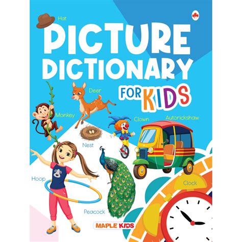 Picture Dictionary for Kids - Words with Images and Meanings — Maple Press