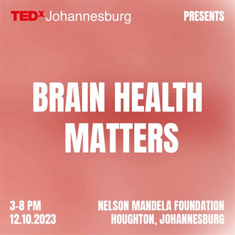 2023 | Brain Health Matters — TEDxJohannesburg