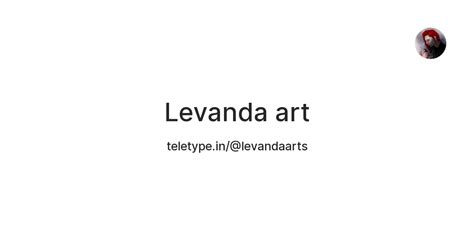 Levanda art — Teletype