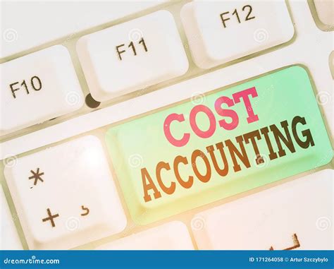 Handwriting Text Cost Accounting. Concept Meaning the Recording of All ...