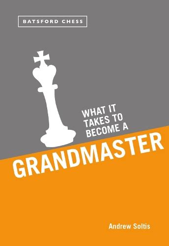 Buy What it Takes to Become a Grandmaster at Bookstore