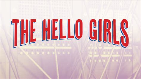 Ellouisestory: Introducing THE HELLO GIRLS
