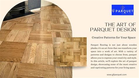 The Art of Best Parquet Flooring Design - 2025 | GF Parquet