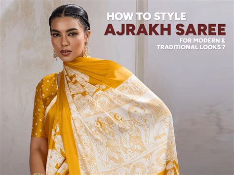 How to Style Ajrakh Saree for Modern & Traditional Looks (2026 Guide ...
