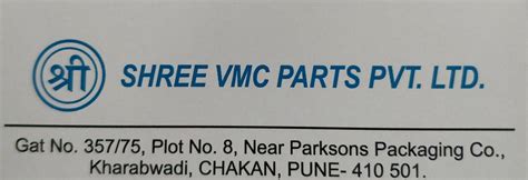 Shree Vmc Parts Pvt Ltd in Chakan,Pune - Best near me in Pune - Justdial