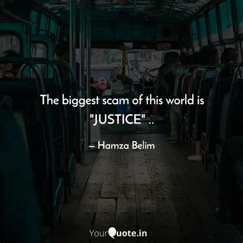 The biggest scam of this ... | Quotes & Writings by Hamza Belim | YourQuote