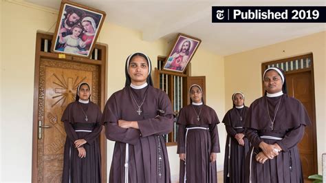 Nun’s Rape Case Against Bishop Shakes a Catholic Bastion in India - The New York Times - index of the nun