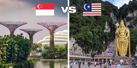 Singapore vs Malaysia: Which is Better To Visit In 2023? - A Backpacker ...