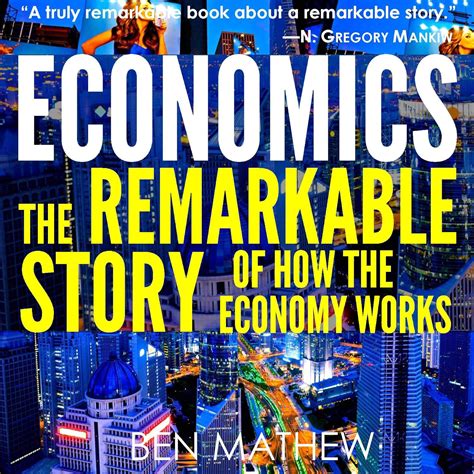 Economics: The Remarkable Story of How the Economy Works (Audio ...