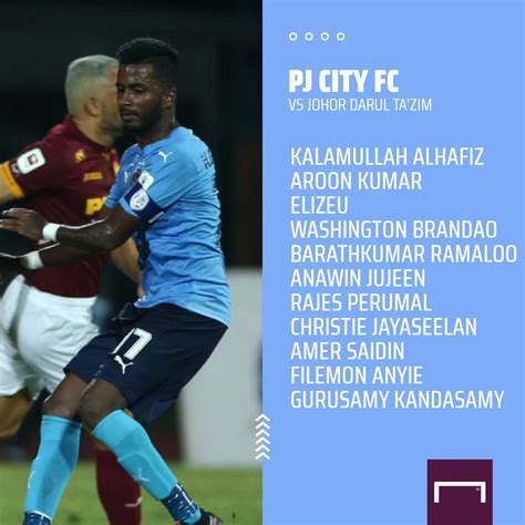 Jdt Vs Pj City Live Streaming / Live Pj City Fc Vs Johor Darul Ta Zim Live Score Malaysia Cup ...