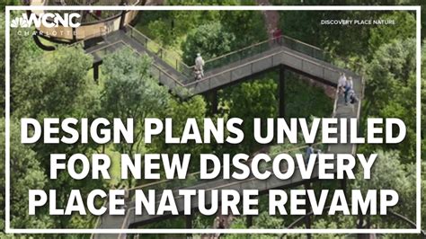 Design plans unveiled for new Discovery Place Nature revamp | wcnc.com