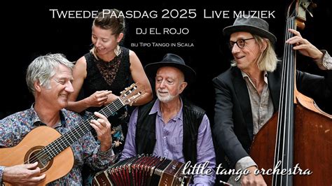Paasspecial Milonga met live optreden van Little Tango Orchestra en DJ ...