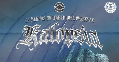 Le Campus du Warehouse présente : KALOPSIA - @WAREHOUSE R2, Warehouse ...
