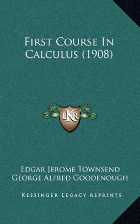 Buy First Course in Calculus (1908) Book Online at Low Prices in India ...