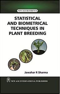 Statistical and Biometrical Techniques in Plant Breeding: Buy ...