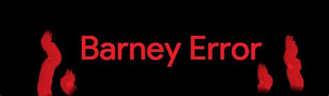 Image result for Barney Error JSON