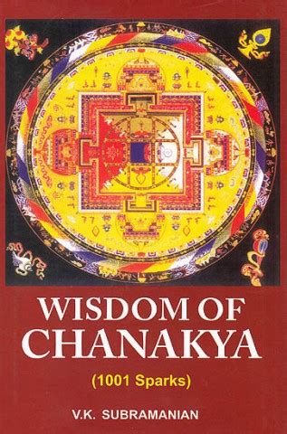 Wisdom of Chanakya (1001 Sparks): A Book of Quotations Book Online at ...