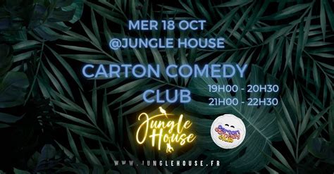 Carton Comedy Club au Jungle House (La Roche-sur-Yon - 85), Jungle ...